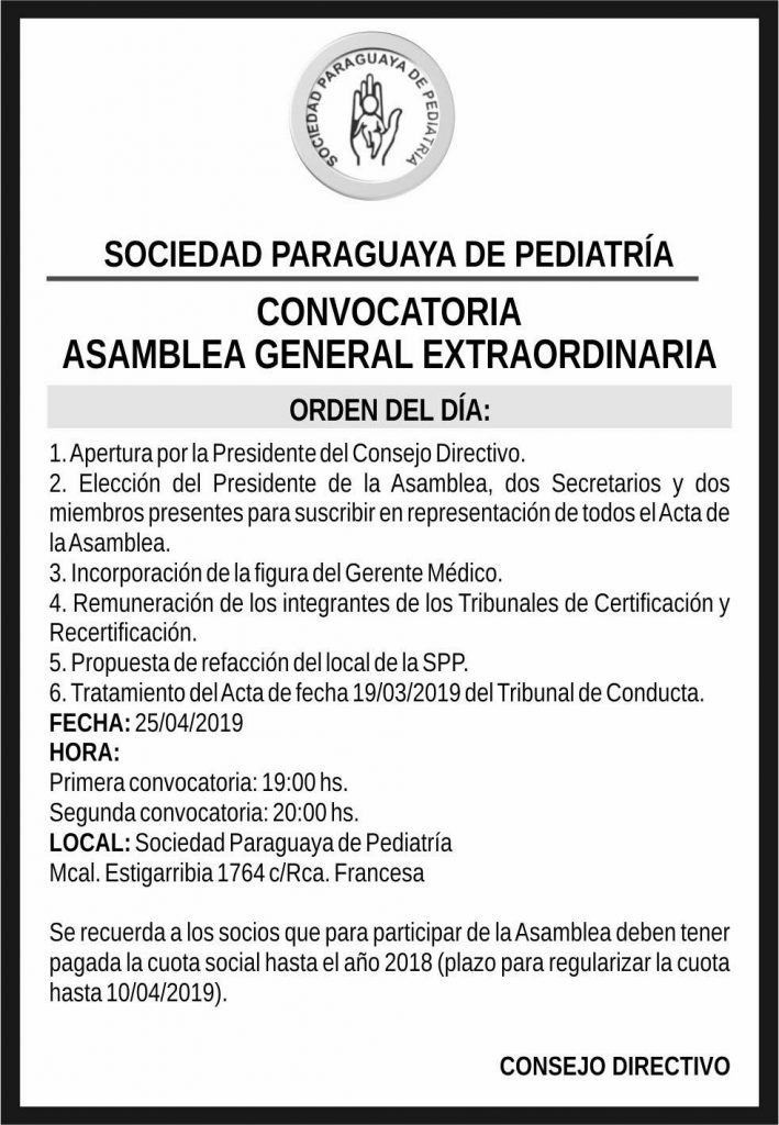 Convocatoria: Asamblea General Extraordinaria. – Sociedad Paraguaya de  Pediatría